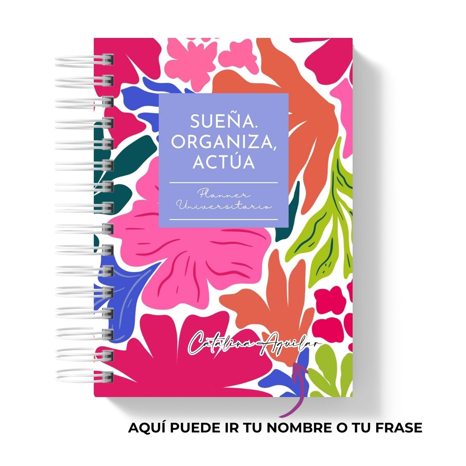 Planner Universitario 2026 Sueña, Organiza y Actúa Colorful Spring