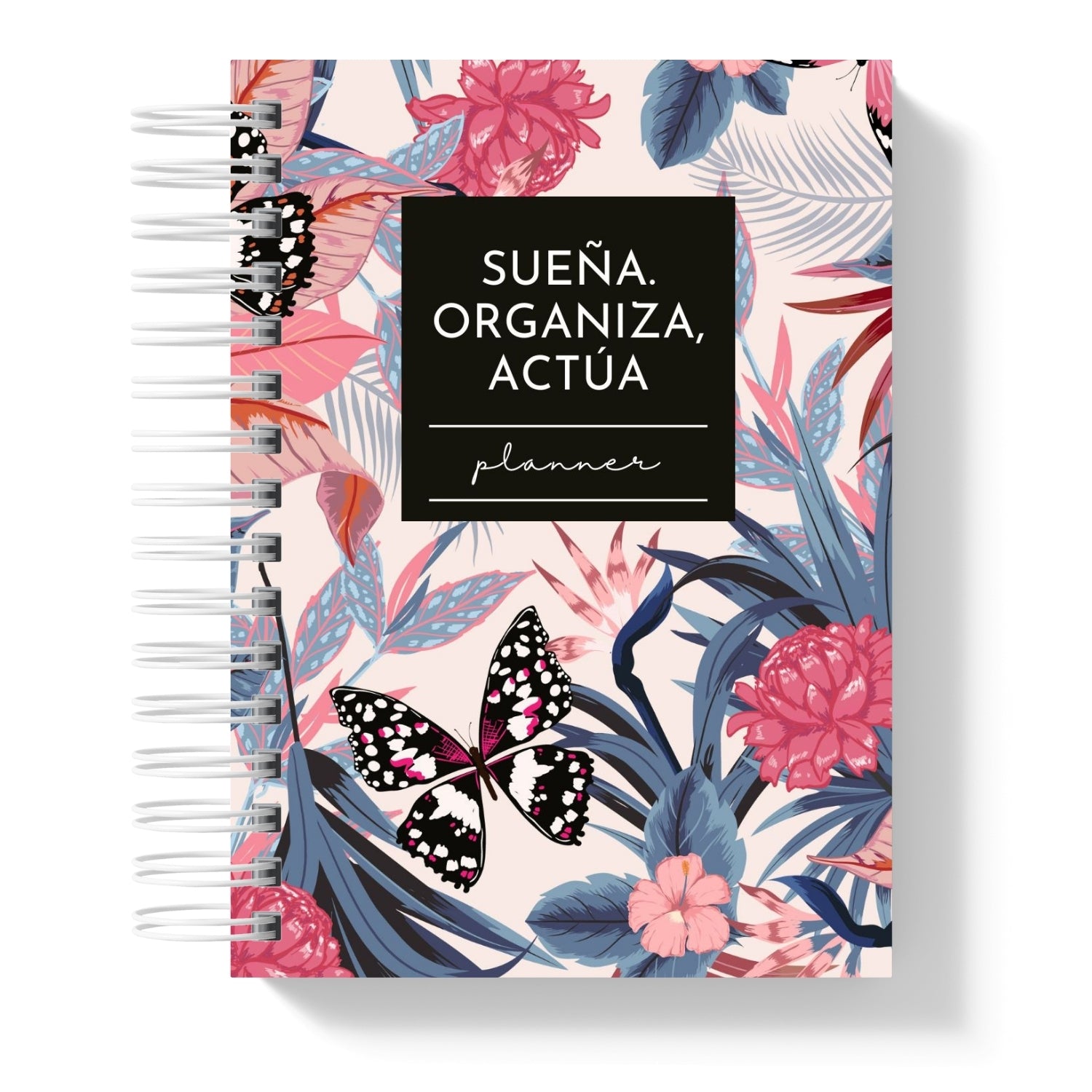 Planner 2026 Sueña, Organiza y Actúa Tropical Butterflies