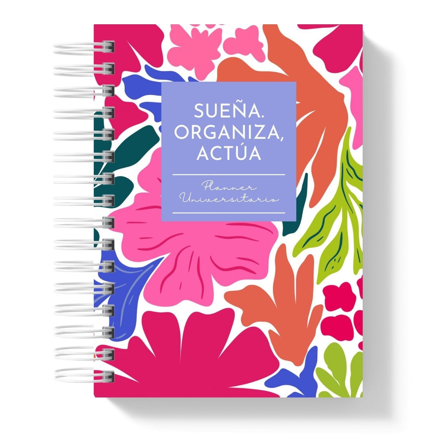 Planner Universitario 2026 Sueña, Organiza y Actúa Colorful Spring